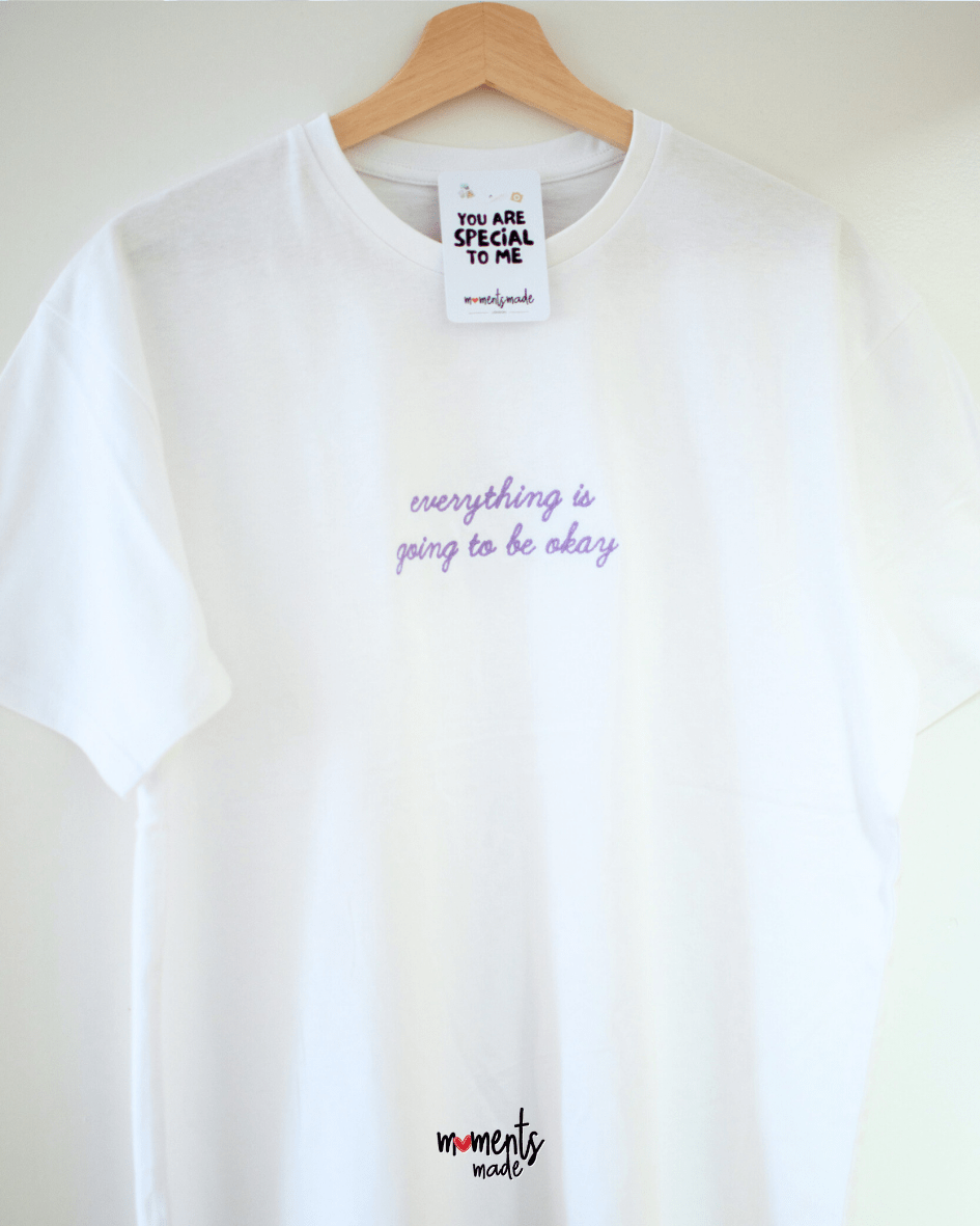 "Everything is going to be okay" | Glow In The Dark T-Shirt 💜