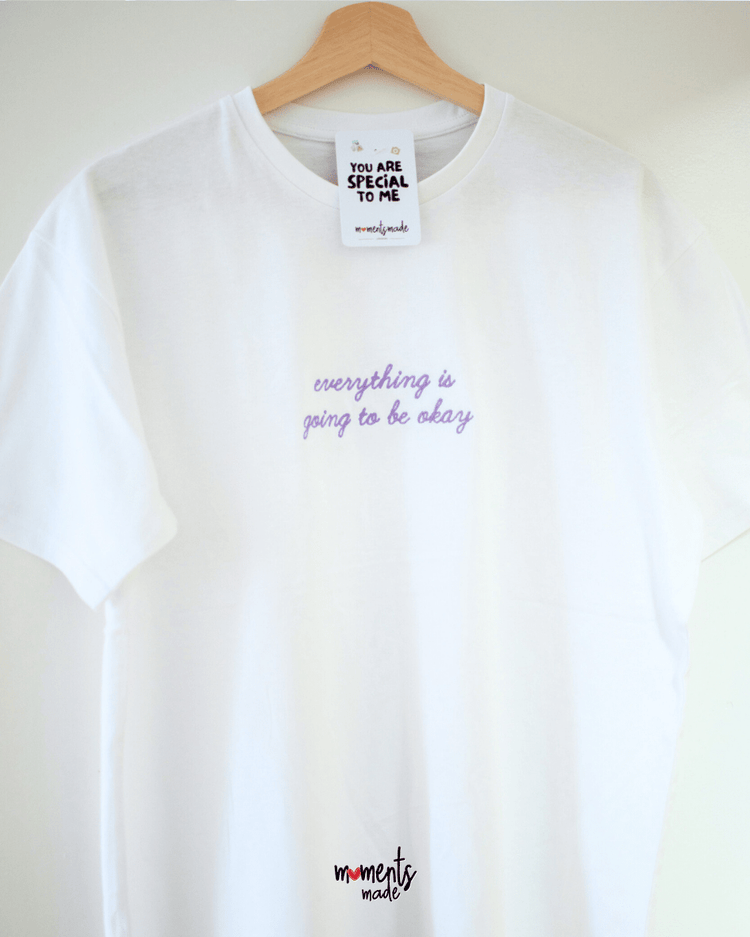 "Everything is going to be okay" | Glow In The Dark T-Shirt 💜
